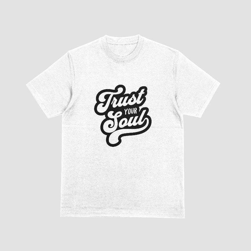 Trust Your Soul